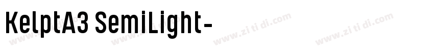 KelptA3 SemiLight字体转换